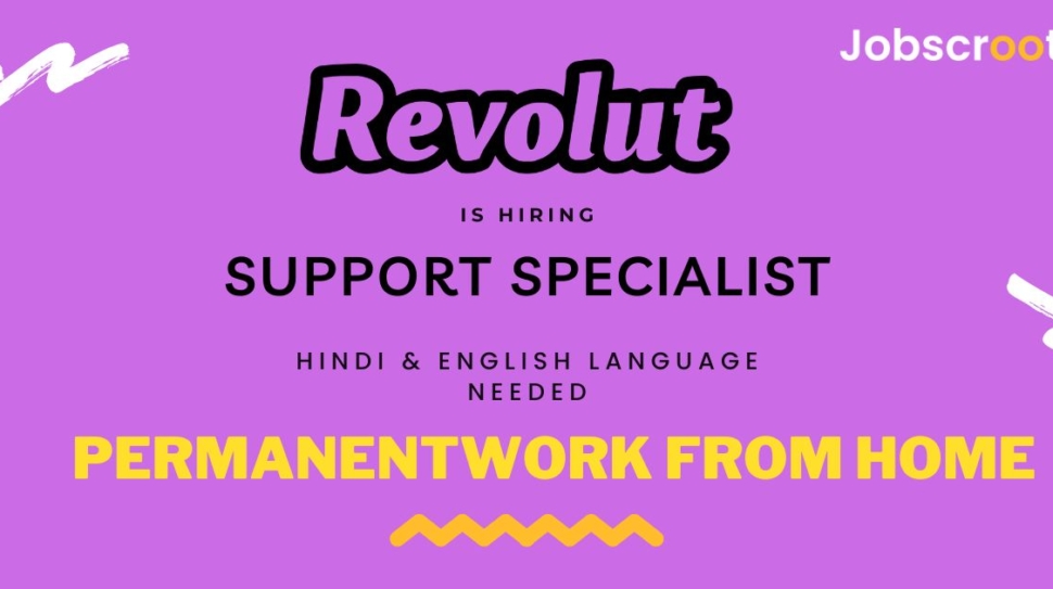 revolut support specialist permanent work from home job